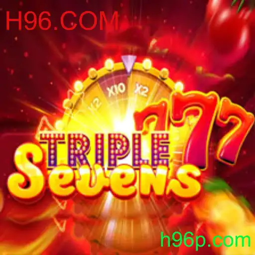 Descubra o Empolgante Mundo de 777TripleSeven: Jogue Agora no H96.COM