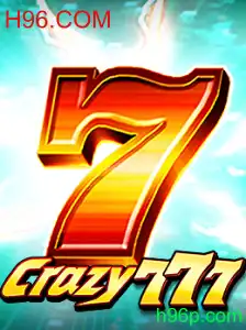 Descubra o Empolgante Mundo de Crazy777 no H96.COM